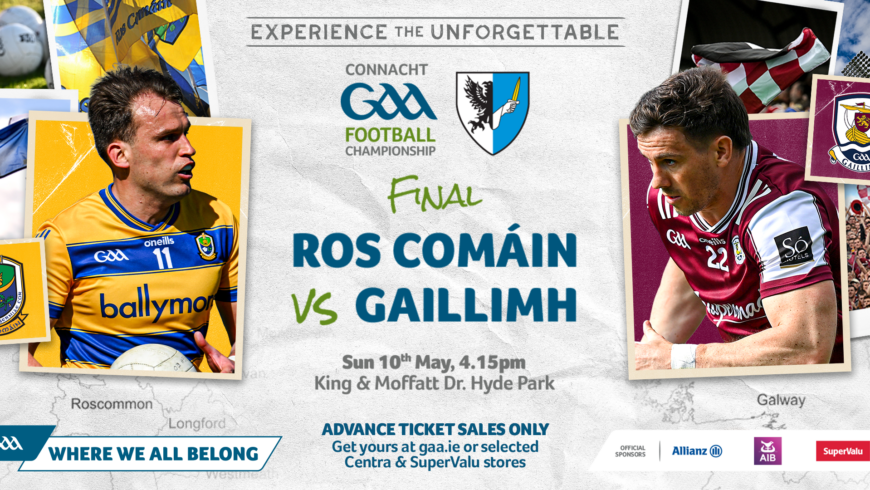Ticket Info Connacht Senior Football Final